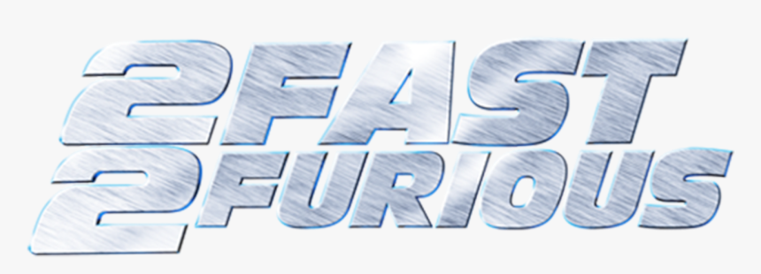 2 Fast 2 Furious Logo, HD Png Download, Free Download