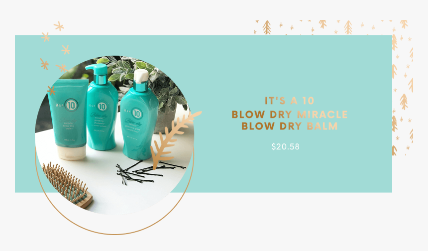 It"s A 10 Blow Dry Miracle Blow Dry Balm - Graphic Design, HD Png Download, Free Download