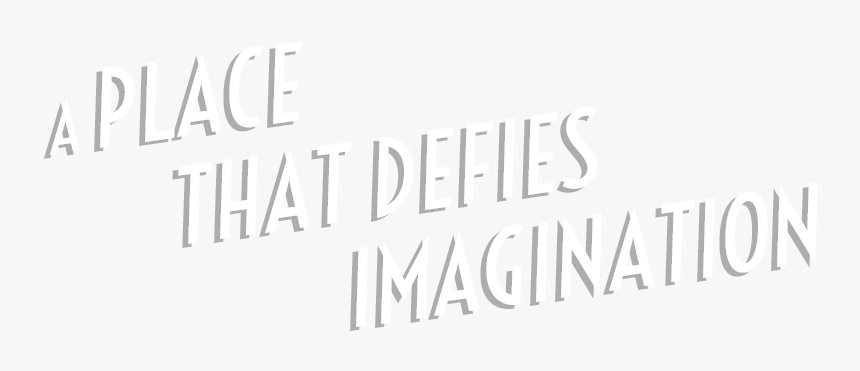 A Place That Defies Imagination - Poster, HD Png Download, Free Download