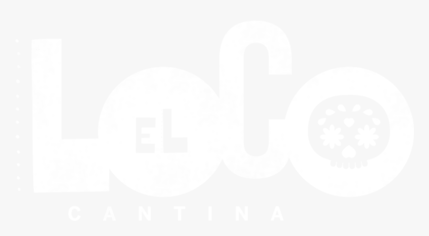 El Loco Cantina Logo Final White Faded - Monochrome, HD Png Download, Free Download