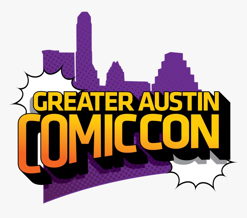 Greater Austin Comic Con, HD Png Download, Free Download