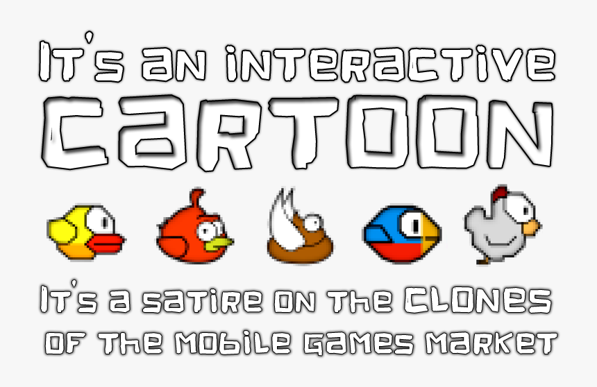 "this Is Not A Flappy Bird Clone - Cartoon, HD Png Download, Free Download