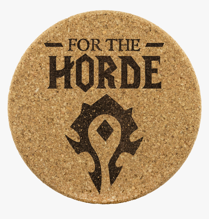 World Of Warcraft "for The Horde - Wow Horde Svg, HD Png Download, Free Download