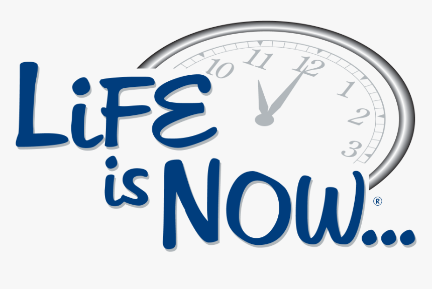 Life Is Now, HD Png Download, Free Download