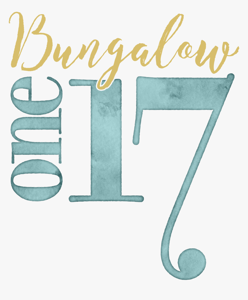 Bungalow One Seventeen - Calligraphy, HD Png Download, Free Download