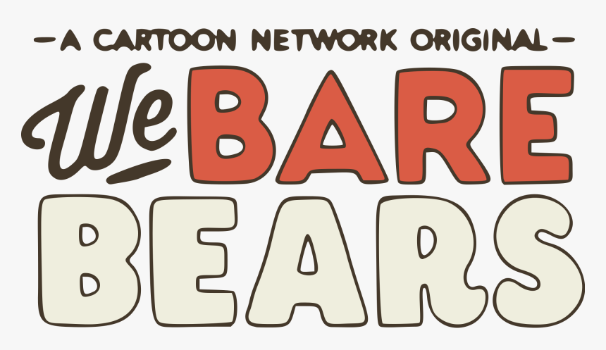 We Bare Bears - We Bare Bears Logo Font, HD Png Download, Free Download