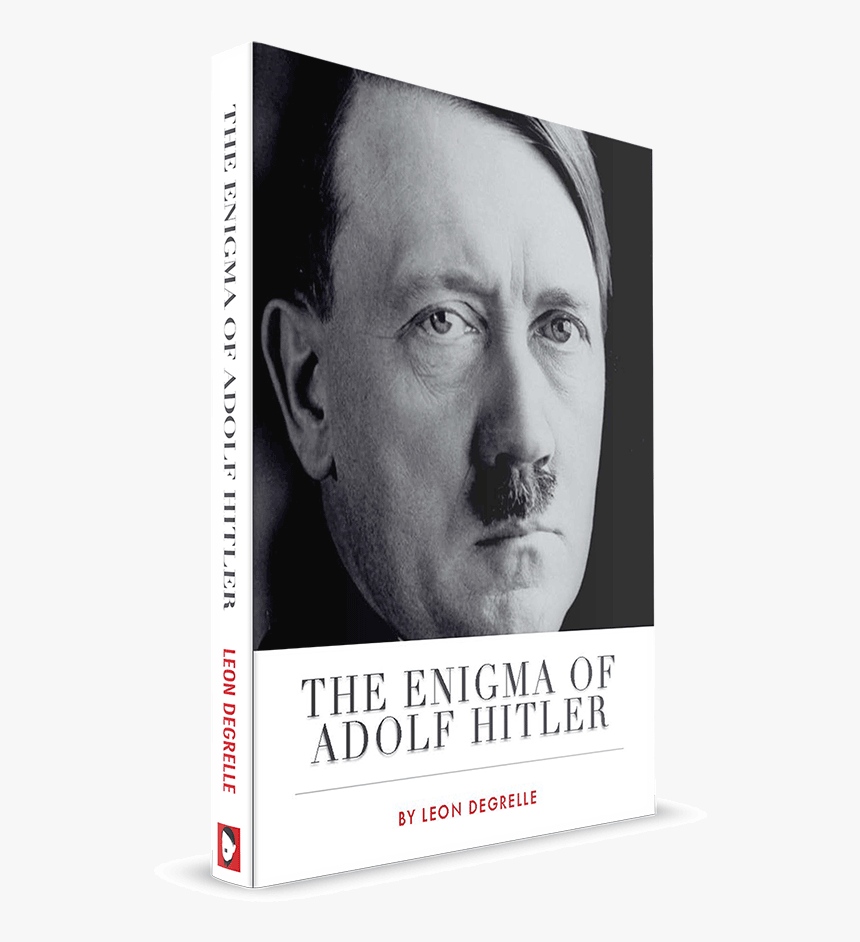 The Enigma Of Adolf Hitler - Adolf Hitler, HD Png Download, Free Download