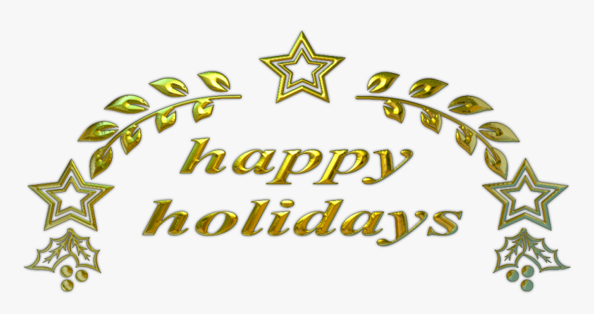 Happy Holidays Png Picture - Happy Holidays Text Png, Transparent Png, Free Download