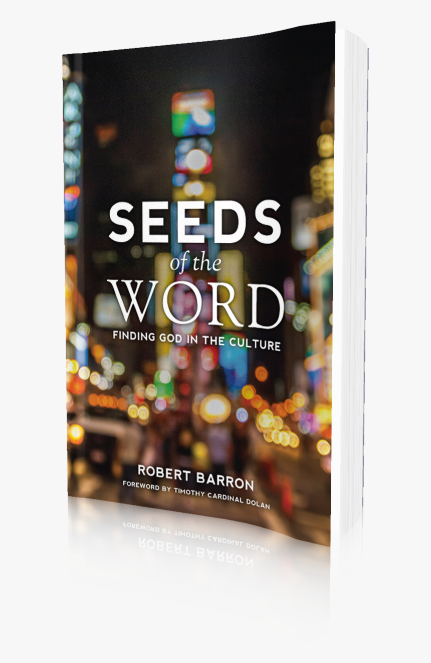 Seeds Of The Word: Finding God In The Culture, HD Png Download, Free Download