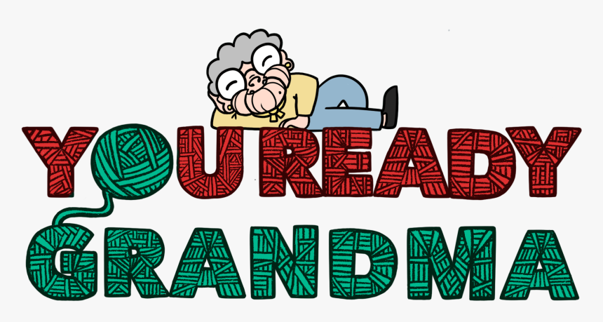 You Ready Grandma Yarn Laptop Sticker Ball Of Yarn - Graphic Design, HD Png Download, Free Download