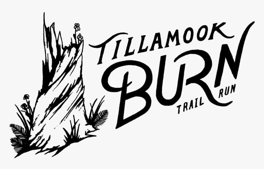 Tillamook Burn Logo Black - Tillamook Burn 50k, HD Png Download, Free Download