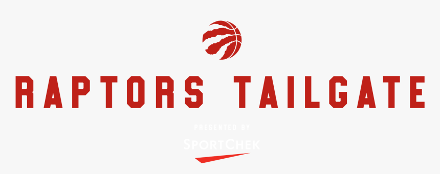 Raptors Tailgate Presented By Sportchek - Toronto Raptors, HD Png Download, Free Download