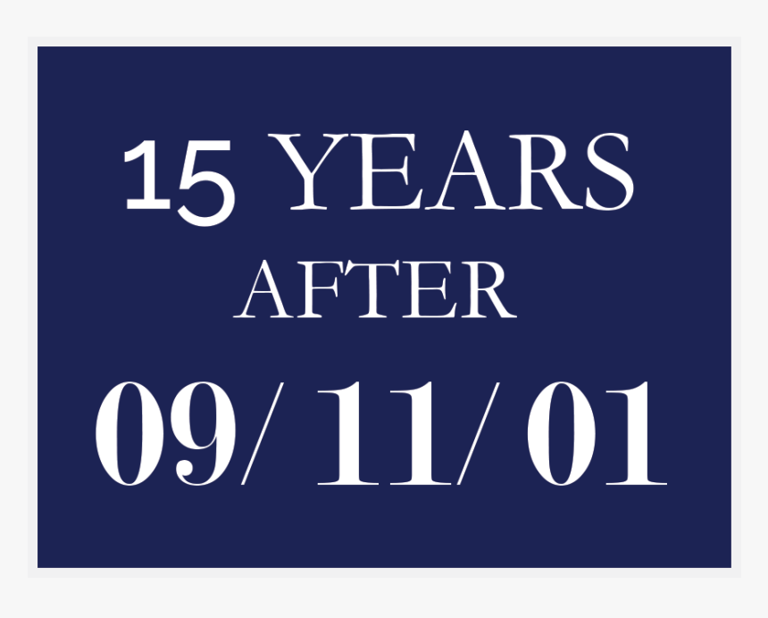 15 Years After 9/11 - Baralt Theater, HD Png Download, Free Download