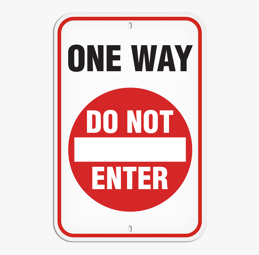 One Way Do Not Enter Sign, HD Png Download, Free Download