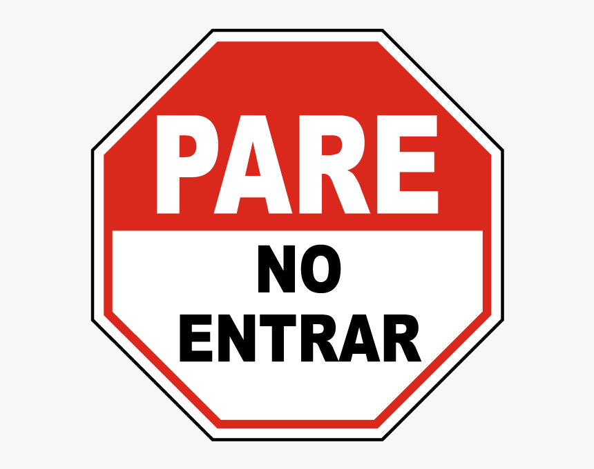 Spanish Stop Do Not Enter Sign - Stop Do Not Enter In Spanish, HD Png Download, Free Download