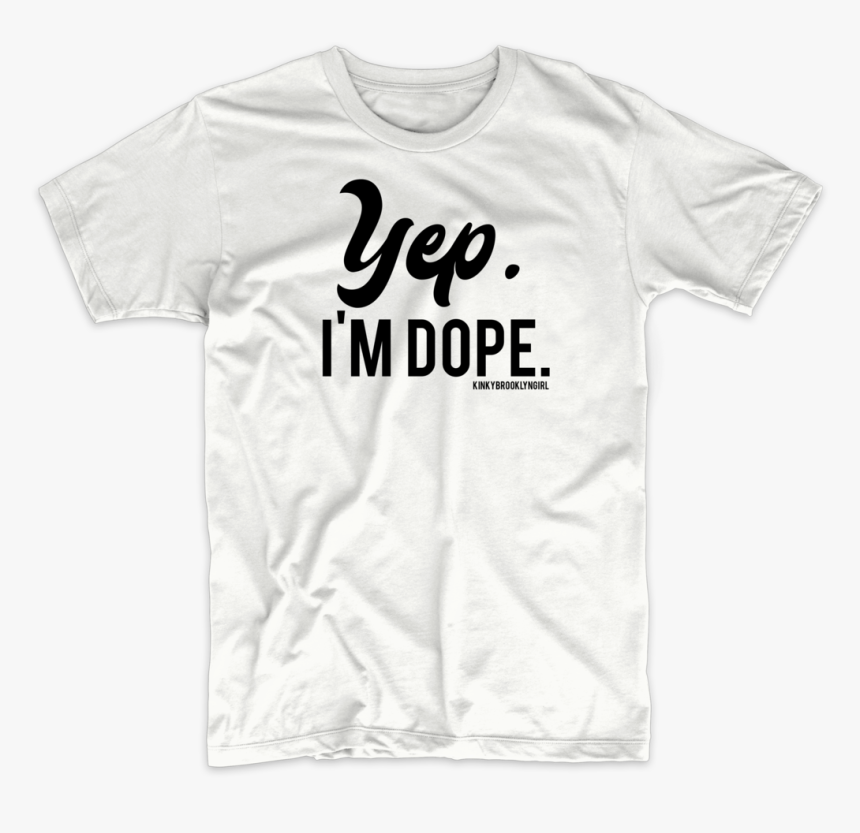 I"m Dope - Couple Shirts Getting Married, HD Png Download, Free Download
