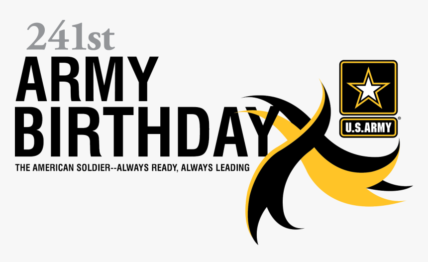 Us Army Birthday 18 Hd Png Download Kindpng Us Army Birthday 18 Hd Png Download Kindpng