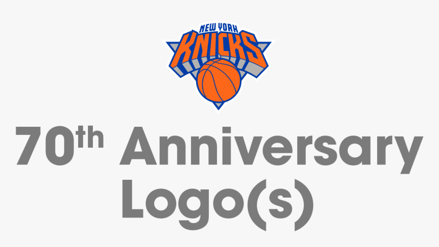 New York Knicks 70th Anniversary Logo - Graphic Design, HD Png Download, Free Download