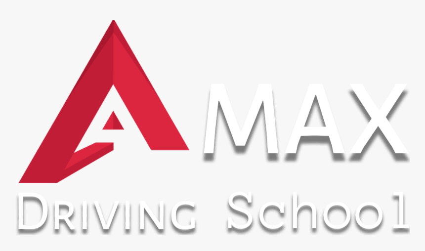 A-max Driving School Edmonton - Sign, HD Png Download, Free Download