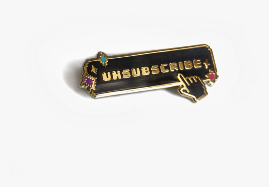 Level Up Unsubscribe Pin - Label, HD Png Download, Free Download