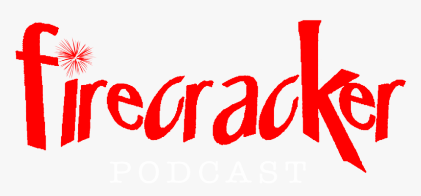 Firecracker-podcast - Graphic Design, HD Png Download, Free Download