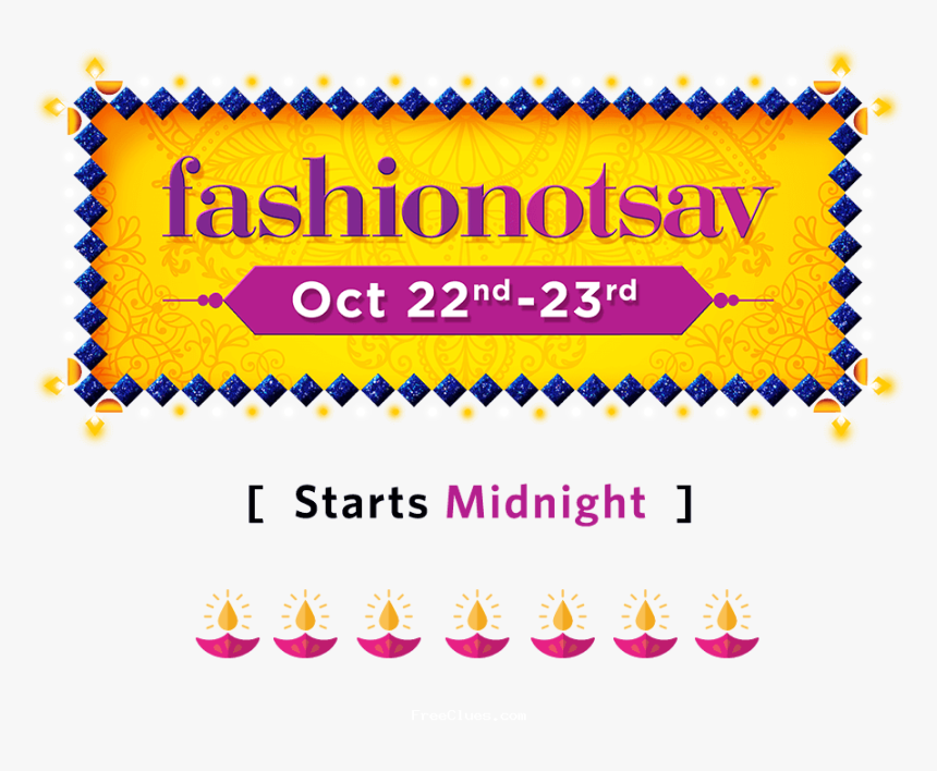 Myntra Diwali Fashion Sale From 22nd To 23rd Oct - Fashionotsav Myntra, HD Png Download, Free Download