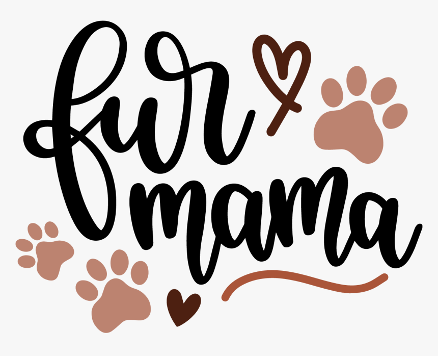 Dog Quotes Png - Fur Mama Decal, Transparent Png, Free Download