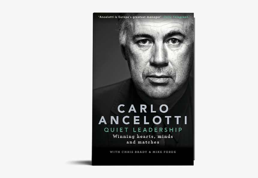 Quiet Leadership Carlo Ancelotti, HD Png Download, Free Download