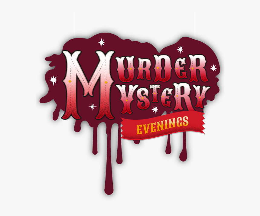 Murder Mystery Dinner Transparent, HD Png Download, Free Download