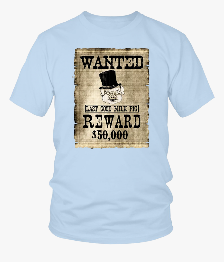 Milk Pig Wanted Poster T Shirt - Wanted, HD Png Download, Free Download