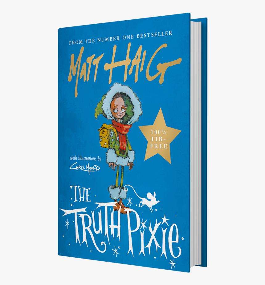 Small The Truth Pixie - Matt Haig Christmas Books, HD Png Download, Free Download