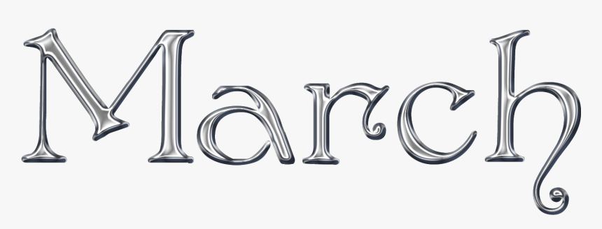 March Transparent Images Png, Png Download, Free Download