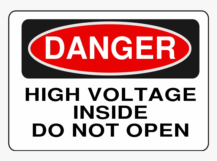 Danger High Voltage Do Not Open Clipart , Png Download, Transparent Png, Free Download