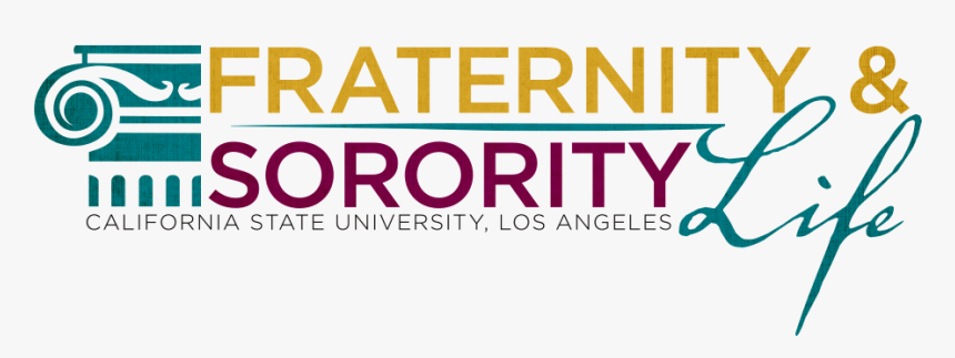 Fraternity And Sorority Life Cover - California State University Los Angeles Frat Life, HD Png Download, Free Download