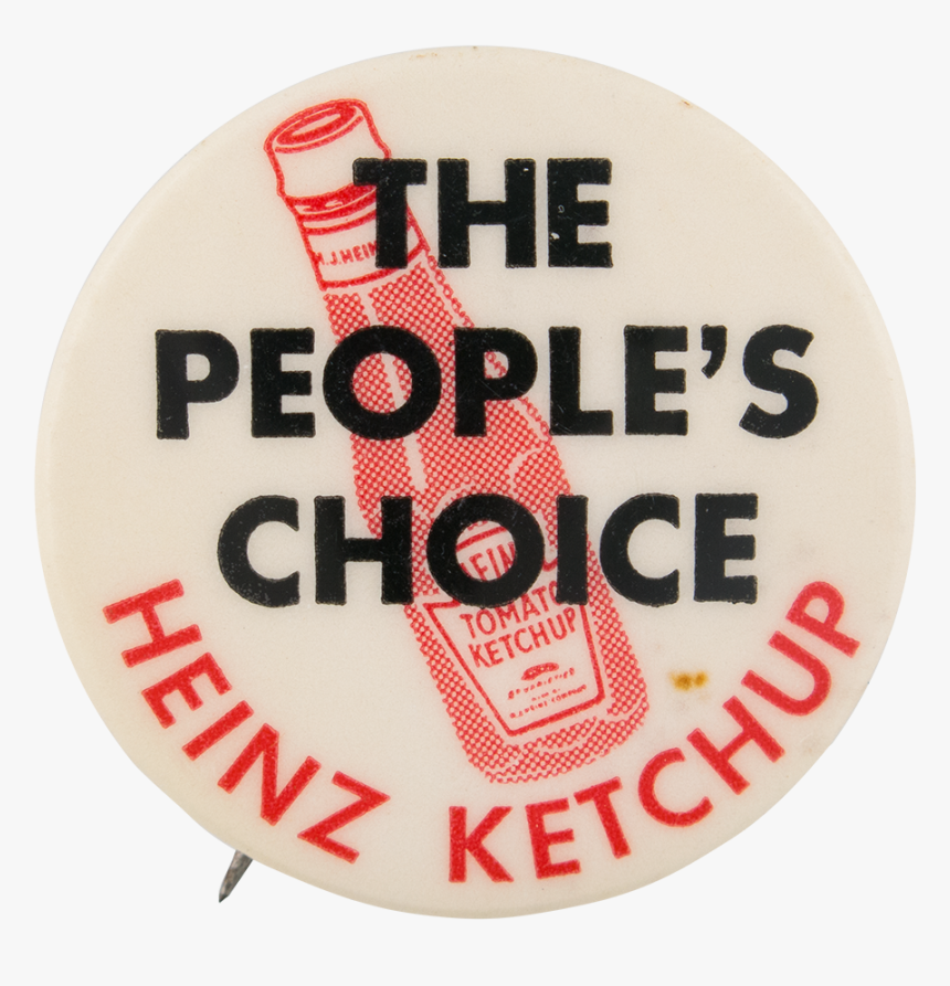 Heinz Ketchup Advertising Button Museum - Eat People, HD Png Download, Free Download