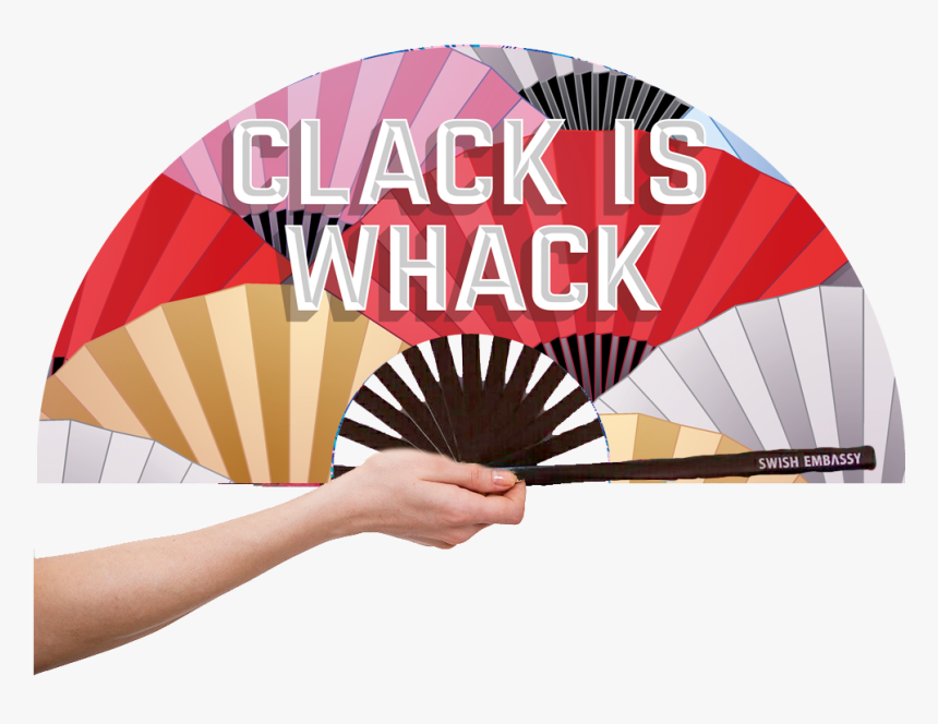 Clack Is Whack Fans Swish Embassy"
 Class= - Graphic Design, HD Png Download, Free Download