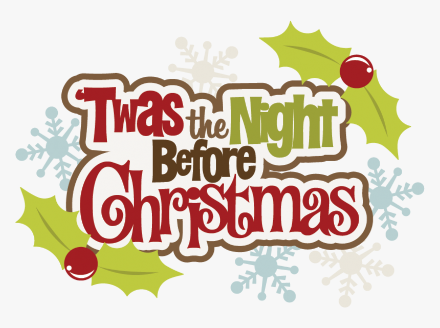 Twas The Night Before Christmas Title, HD Png Download, Free Download