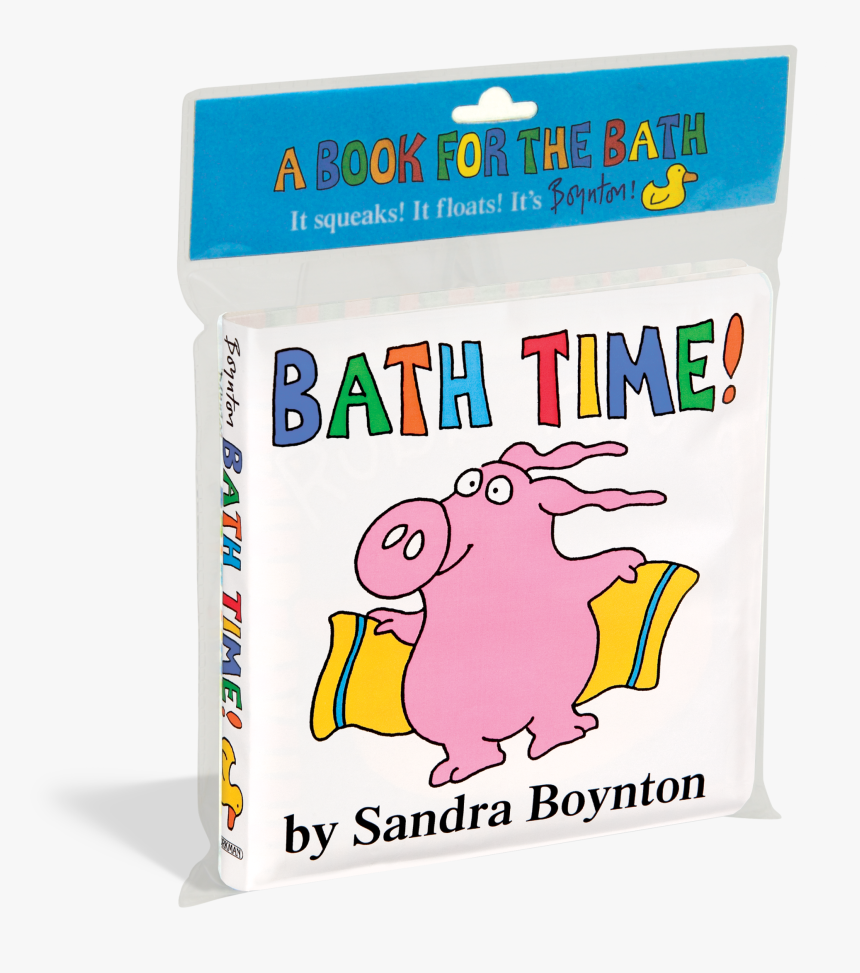 Bath Time Bath Book By Sandra Boynton, HD Png Download, Free Download