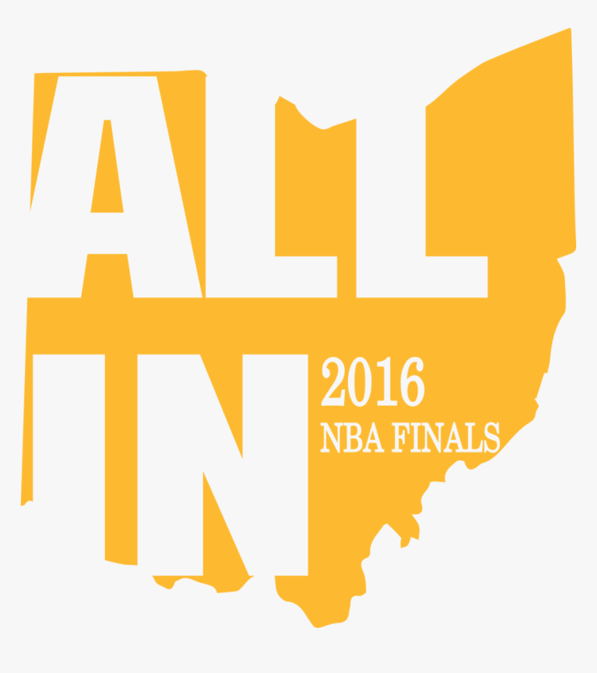 All In - Cleveland Cavaliers - Graphic Design, HD Png Download, Free Download