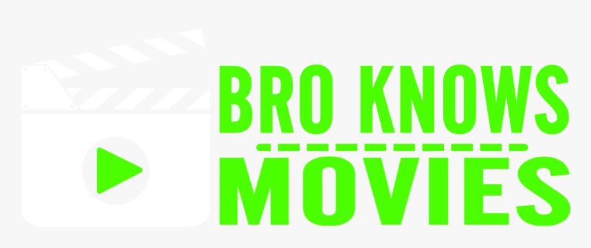 Bro Knows Movies, HD Png Download, Free Download