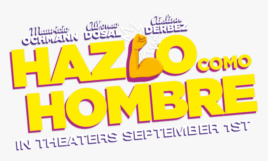 Hazlo Como Hombre - Illustration, HD Png Download, Free Download