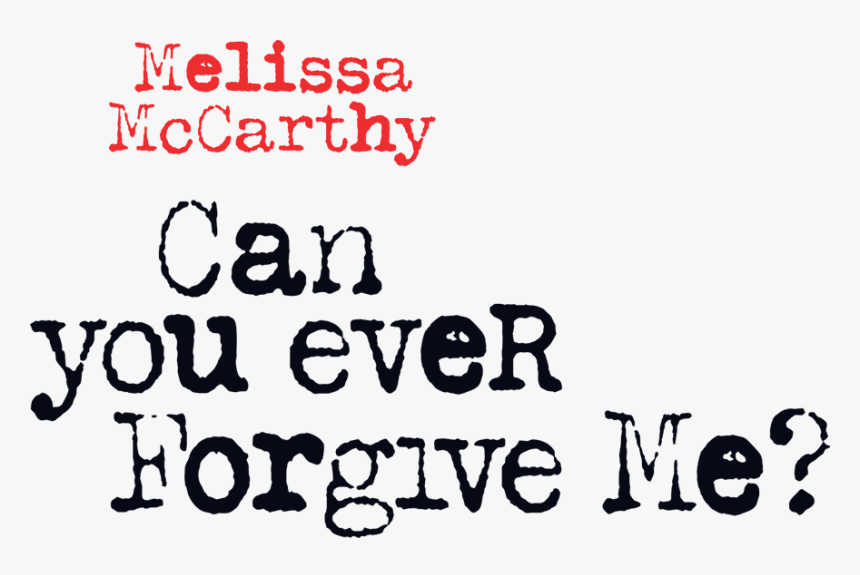 Can You Ever Forgive Me Png Transparent, Png Download, Free Download