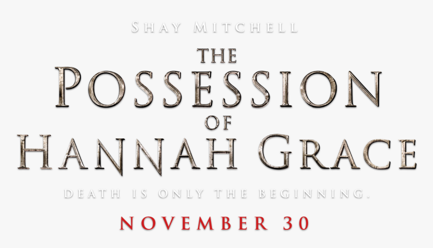 Possession Of Hannah Grace 2019 Poster, HD Png Download, Free Download