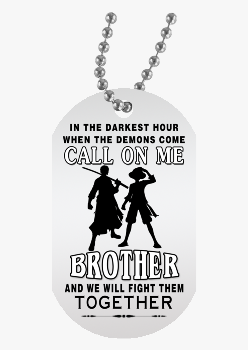 My Brother Dog Tag- One Piece Fand Dog Tag - My Girlfriend Dog Tag, HD Png Download, Free Download