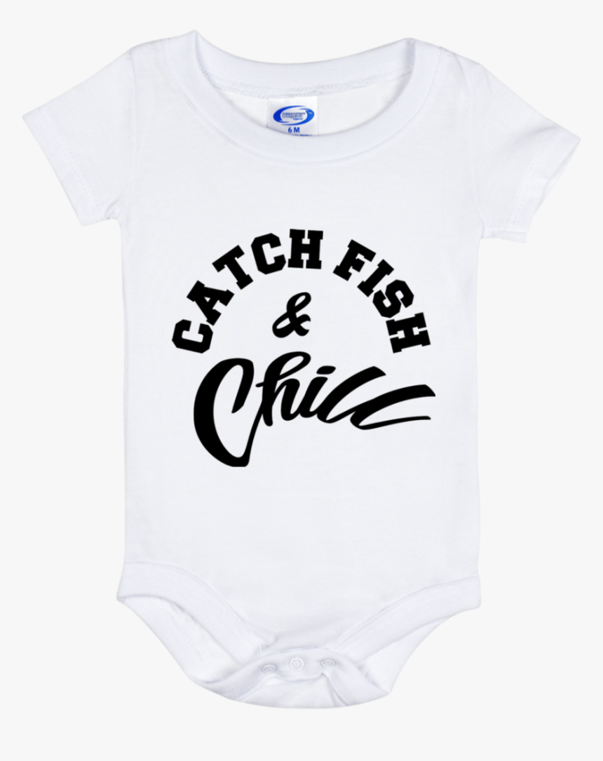 Catch Fish & Chill Baby Onesie 6/12 Month - Casual Dress, HD Png Download, Free Download