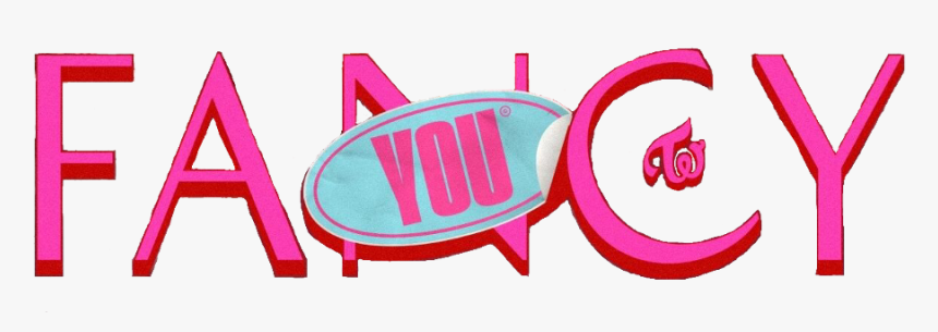 #twice #fancy #fancyyou #logo #3d #text - Twice Fancy Logo Png, Transparent Png, Free Download