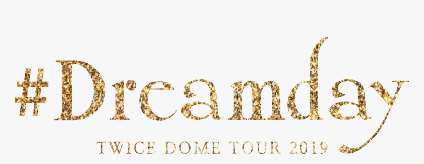 Logo Dreamday2 - Twice Dome Tour 2019 #dreamday, HD Png Download, Free Download