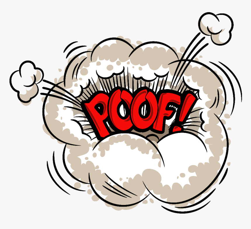 Photos Gone Poof Poof - Poof Png, Transparent Png, Free Download