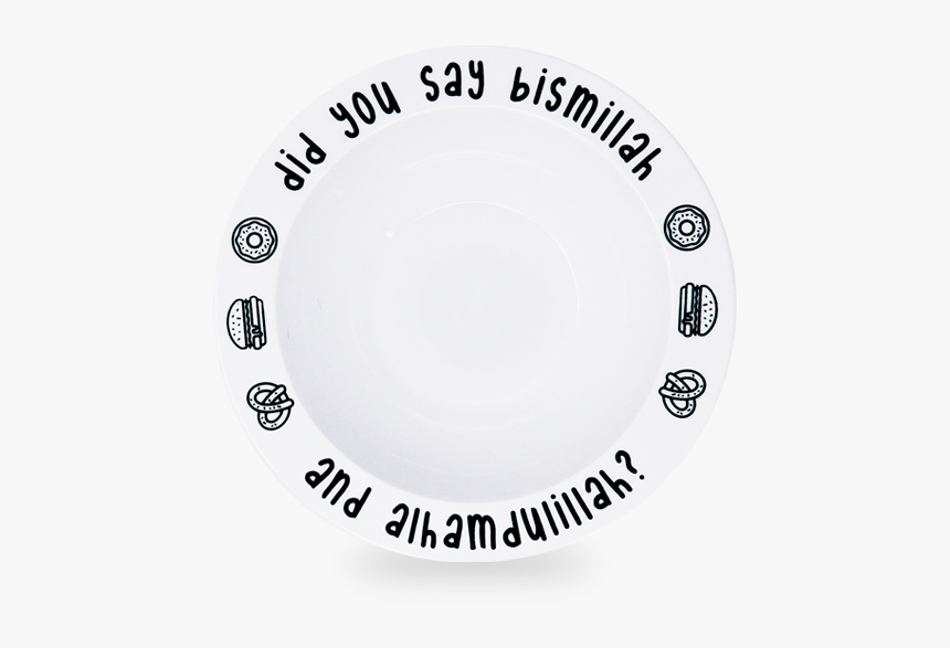 Did You Say Bismillah Plate, HD Png Download, Free Download