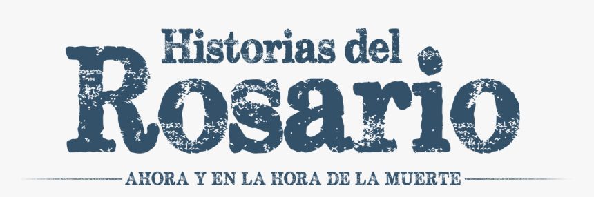 Historias Del Rosario - Historia Del Rosario Pelicula, HD Png Download, Free Download